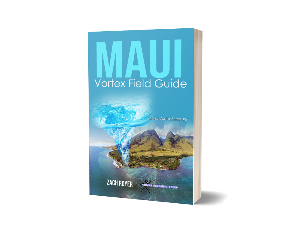 Maui Vortex Field Guide